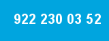 922 230 03 52